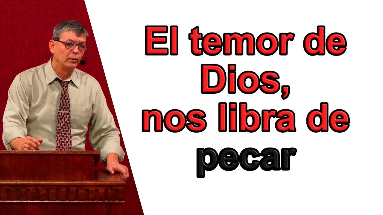 El temor de Dios, nos libra de pecar, Éxodo 20:18-21 Pastor Joel Ramos