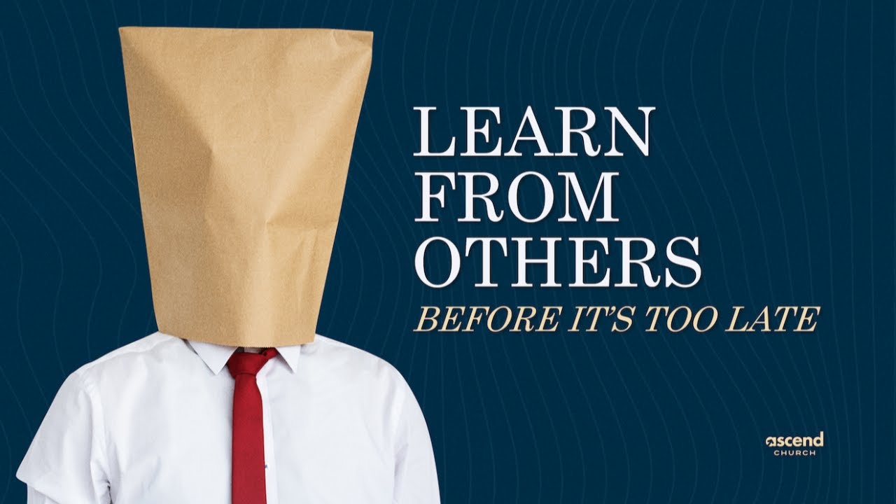 🔴 LIVE | Learn From Others | 1 Kings 13:33-34 | Ascend Church
