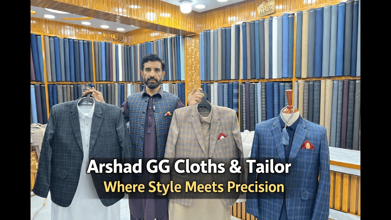 Arshad GG – Premium Cloths, Perfect Tailoring
