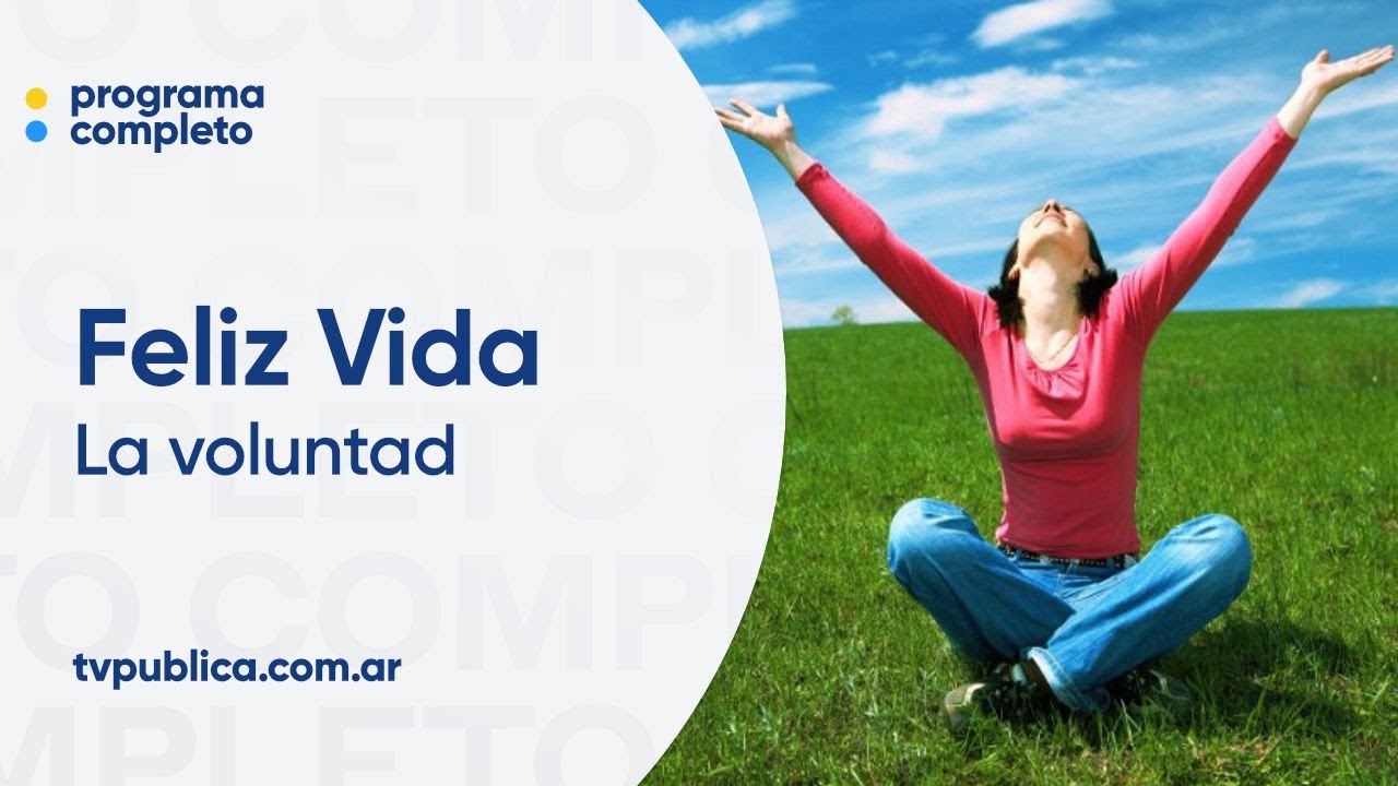 Voluntad, autoestima y cómo mantener el equilibrio emocional - Feliz Vida