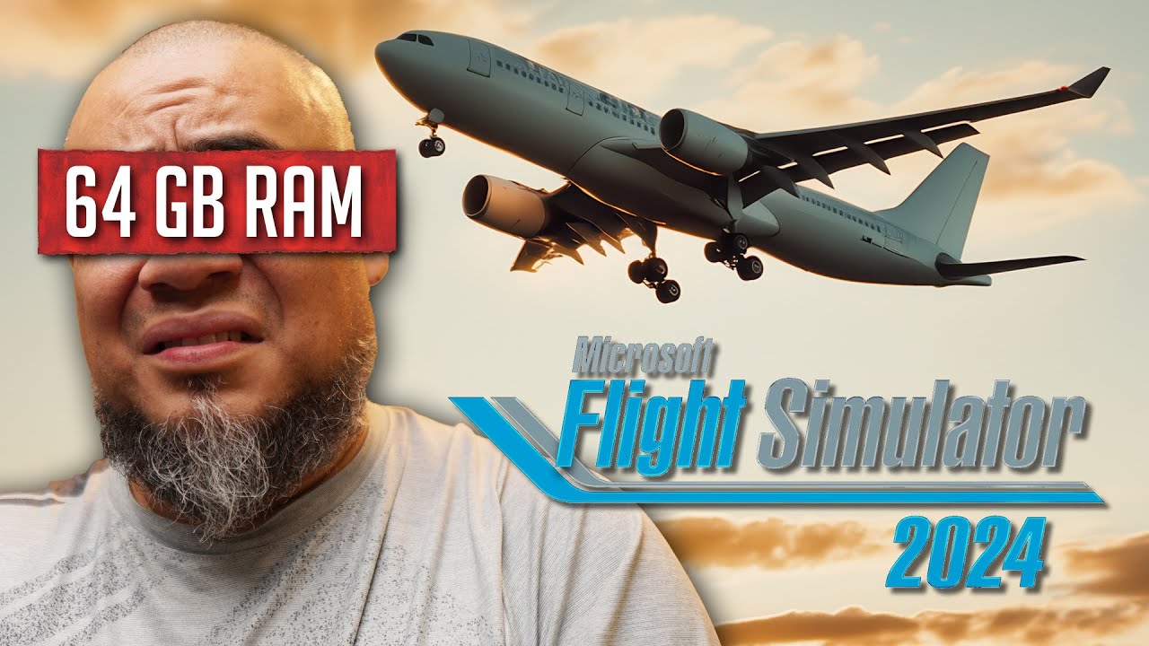 64 GB de RAM no son SUFICIENTES para FLIGHT SIMULATOR 2024