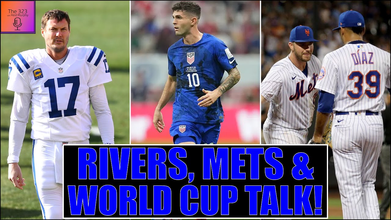 World Cup Draw Reaction, Mets Goodbyes & Philip Rivers Returns!
