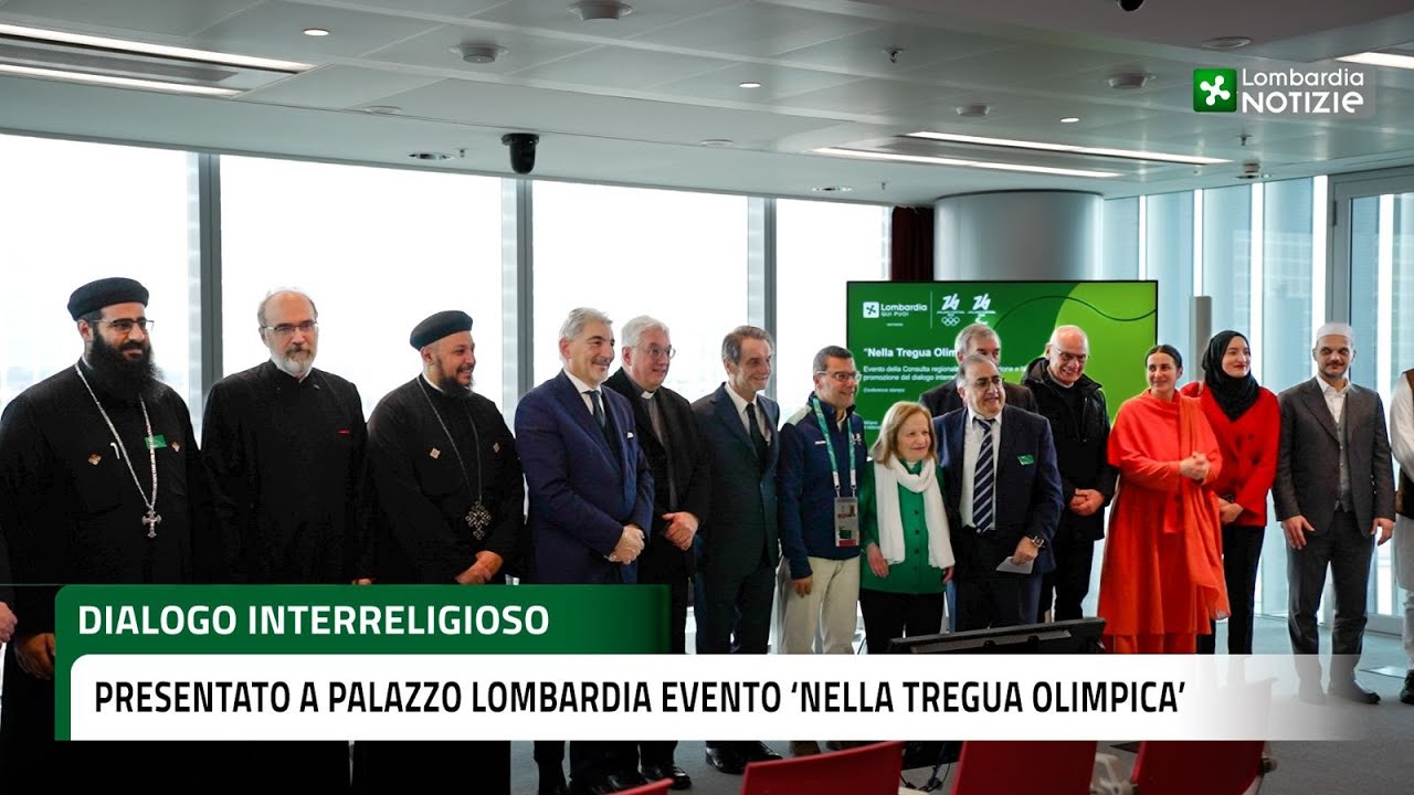 Dialogo interreligioso, presentato a Palazzo Lombardia evento 'Nella Tregua Olimpica'