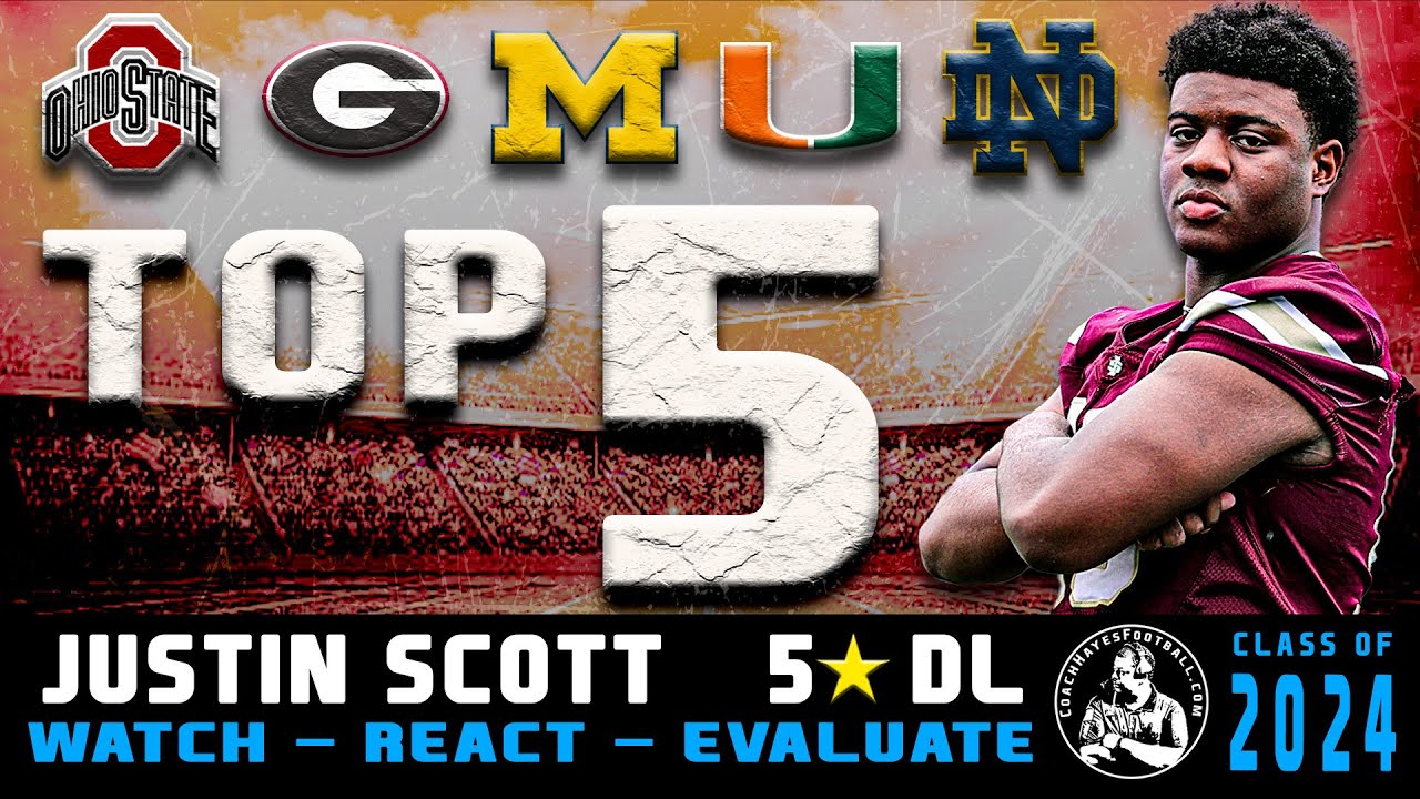 5⭐ DL Justin Scott | Highlight Review | Final 5 Schools | #WRE24