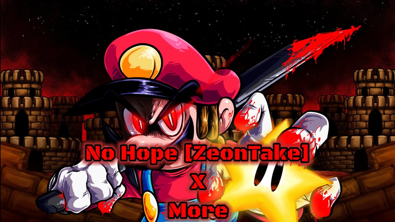 FNF No Hope [ZeonTake] X More (22 Songs)