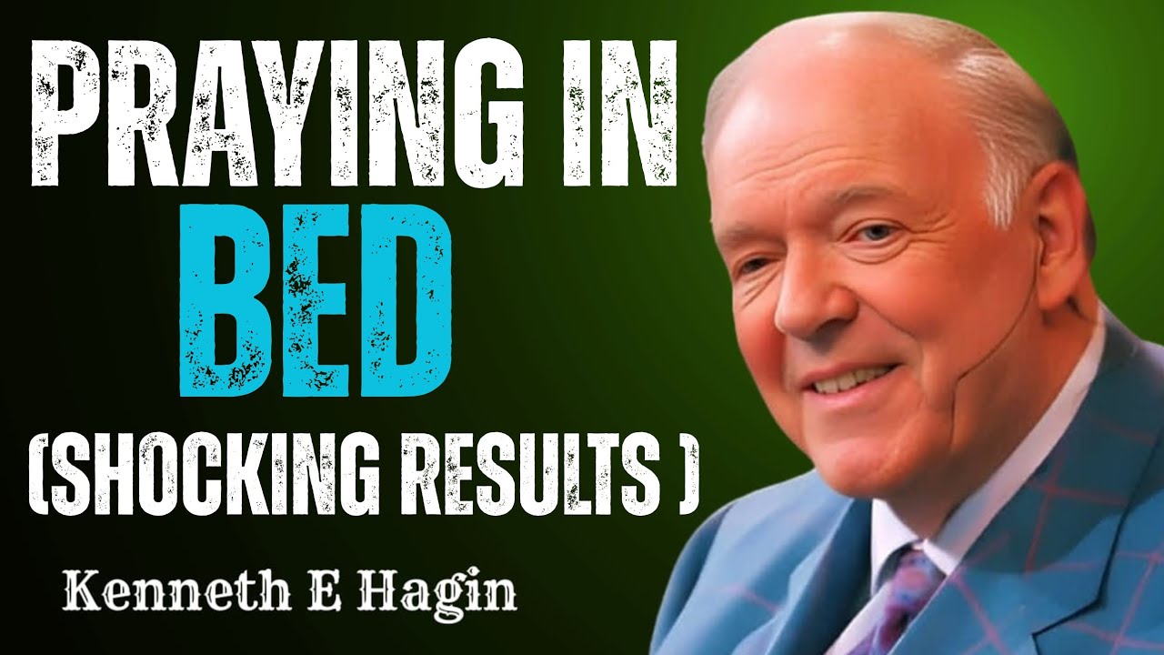 Pray This Only 3 Times Before You Sleep and Believe God for Healing | Kenneth E. Hagin Inspired