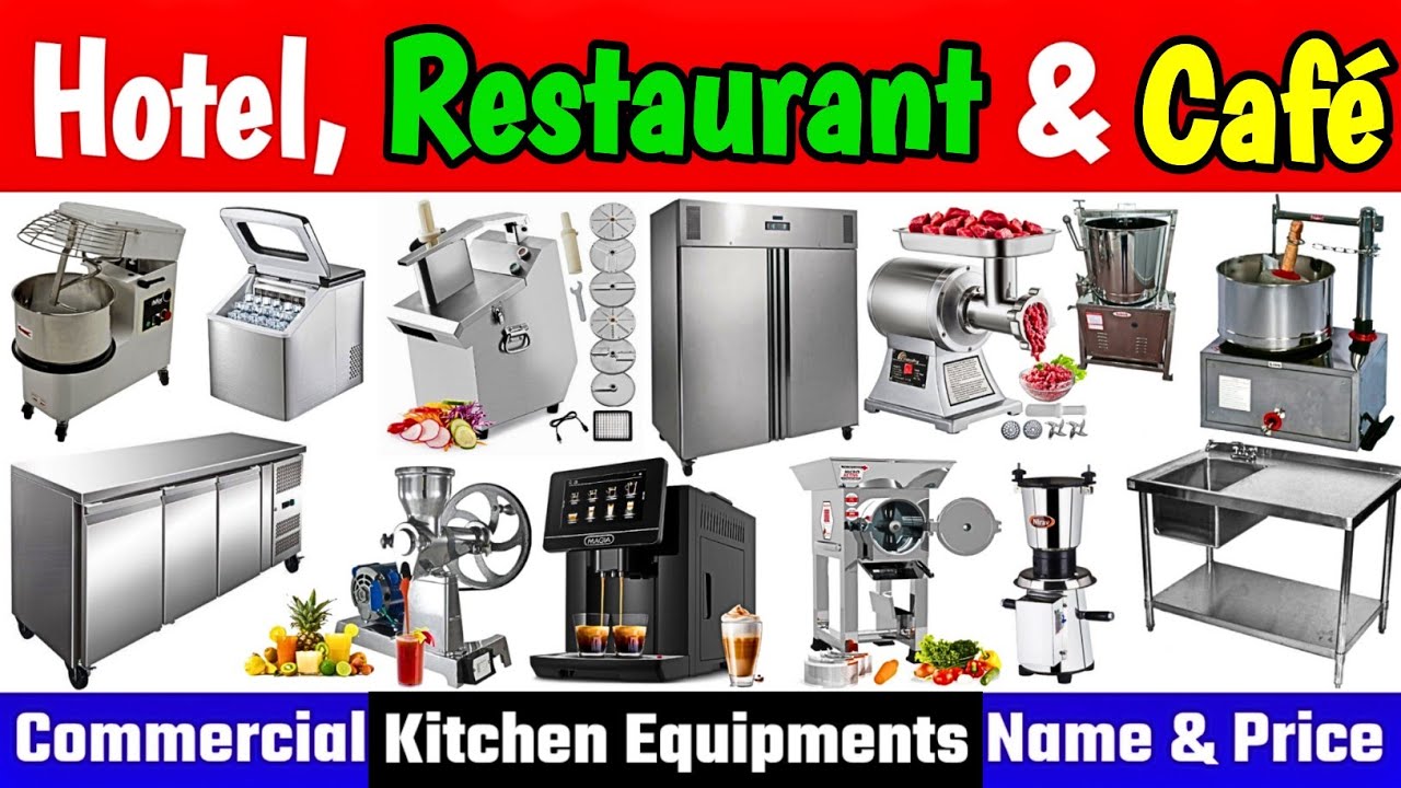 Commercial Kitchen Equipments Price in India !! Equipments for Hotel Restaurant Caf&eacute; Kitchen Startup