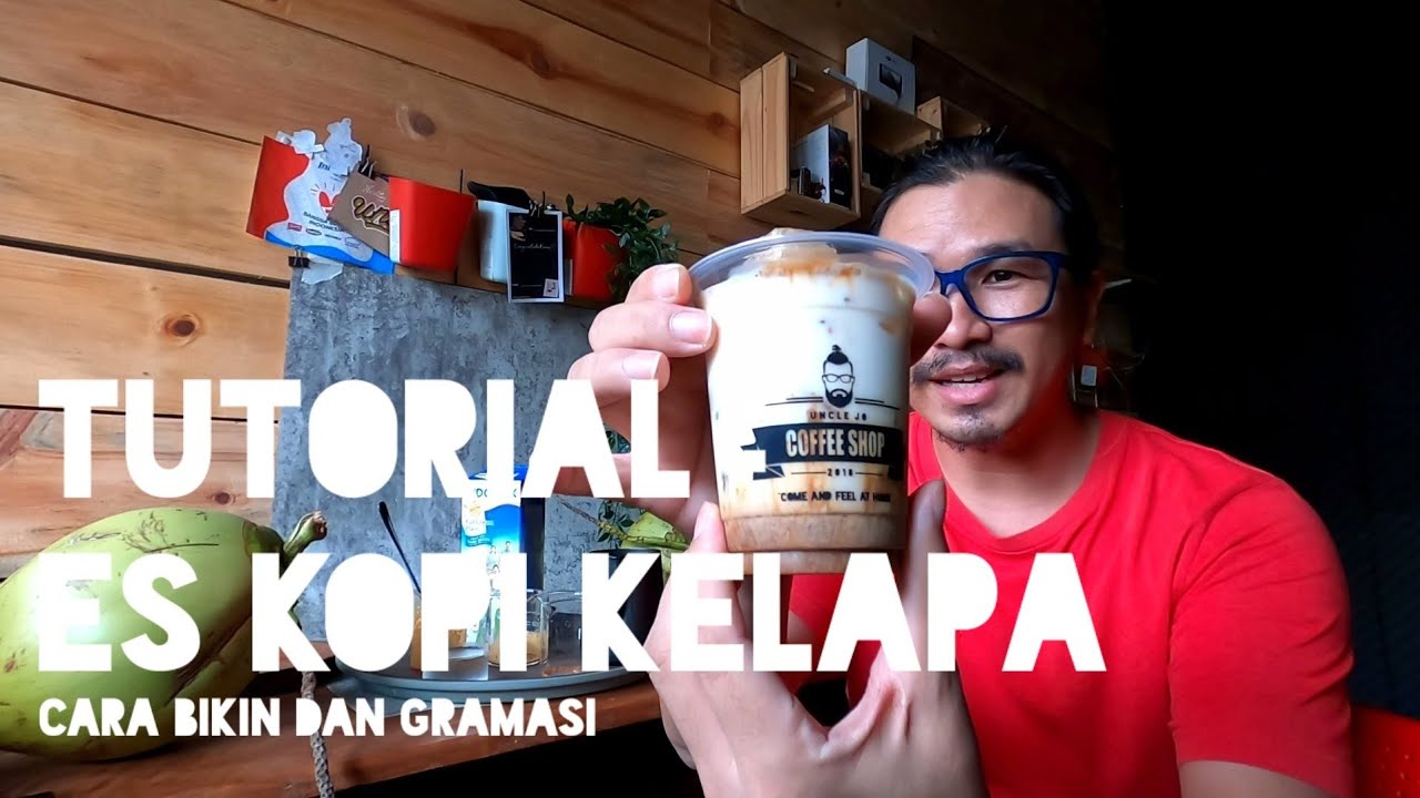 TUTORIAL : COCONUT COFFEE 2021