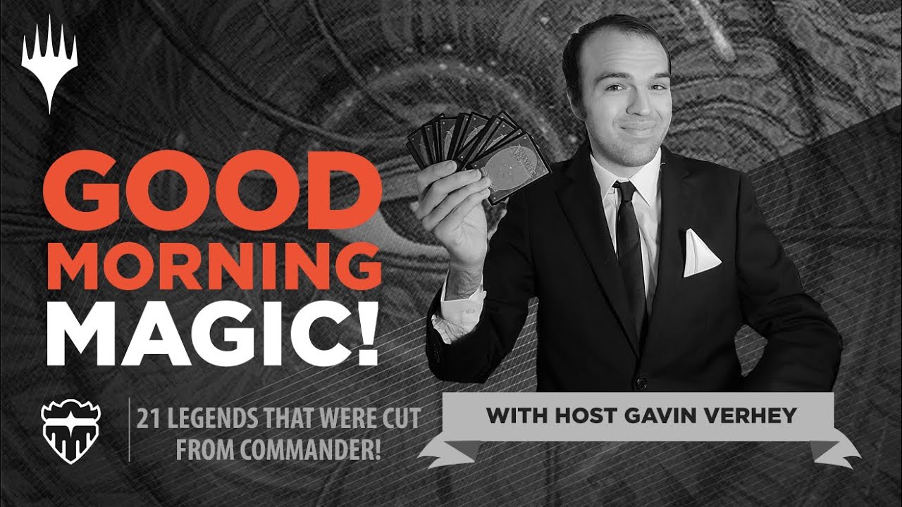 Ashnod, Hurkyl, & More: 21 Legends that Were Cut from Commander Legends! | Good Morning Magic