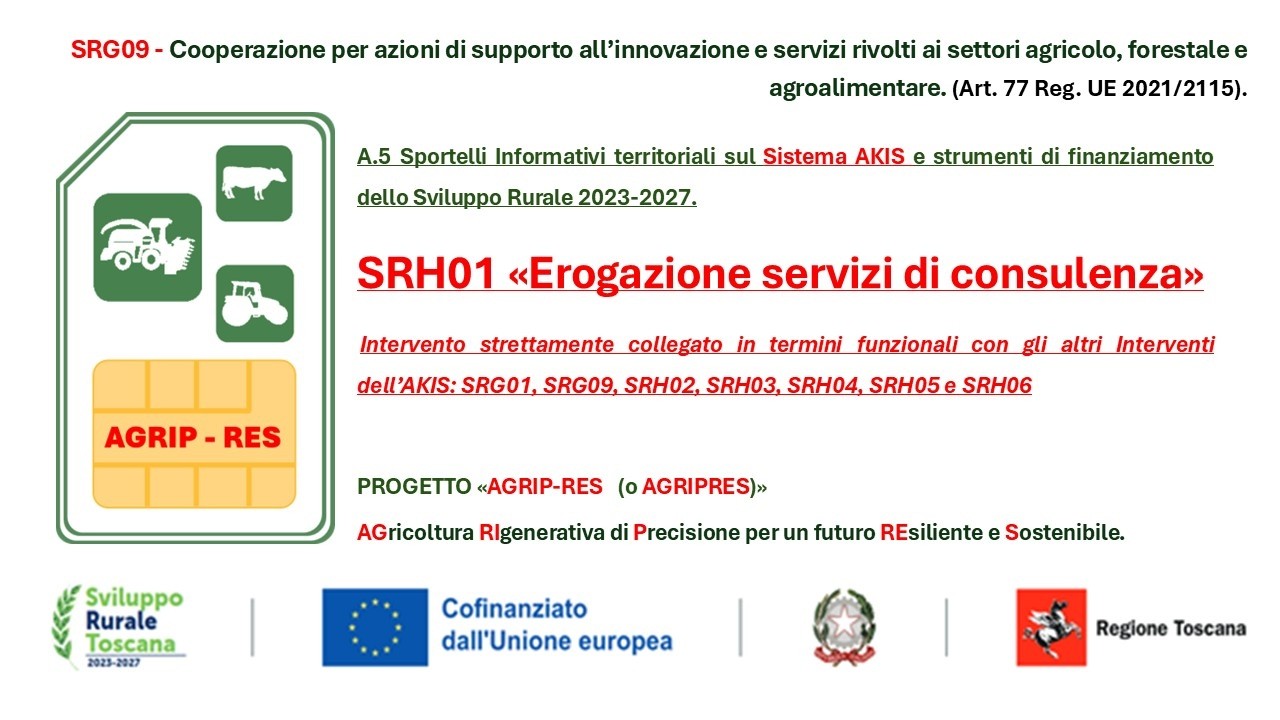 SRG09 Progetto AGRIP-RES - Sistema AKIS - Bando SRHG01 - CSR Toscana 2023/2027