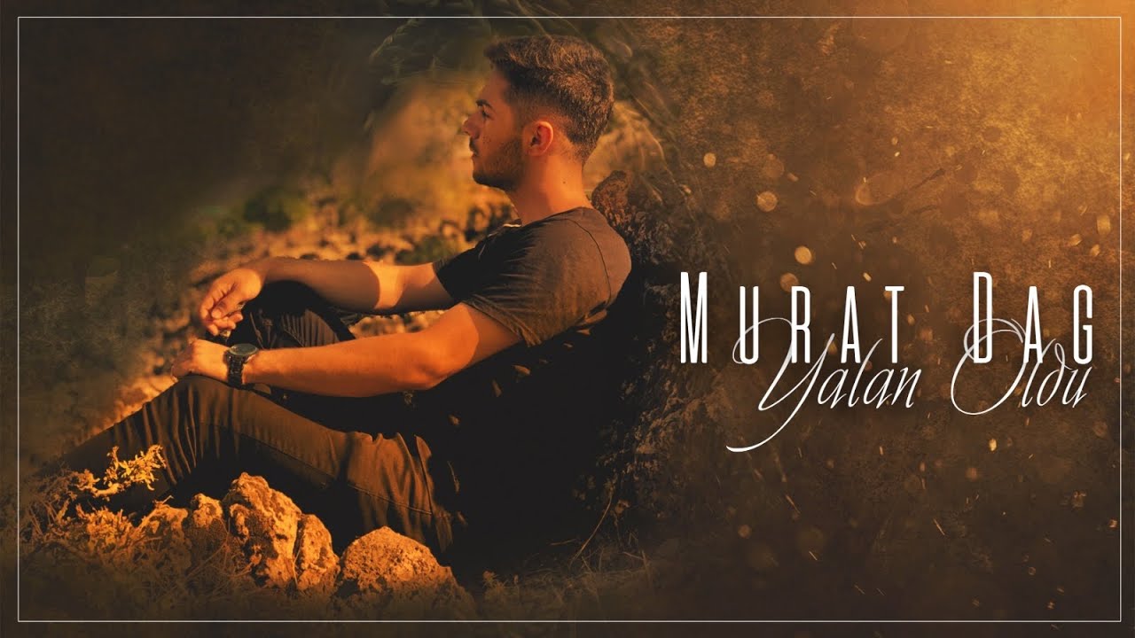 Murat Dağ - Yalan Oldu (ft Servet Tun&ccedil;) 2020