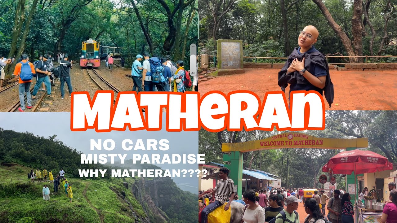 Matheran :A car -Free Hill station Straight out of a Dream