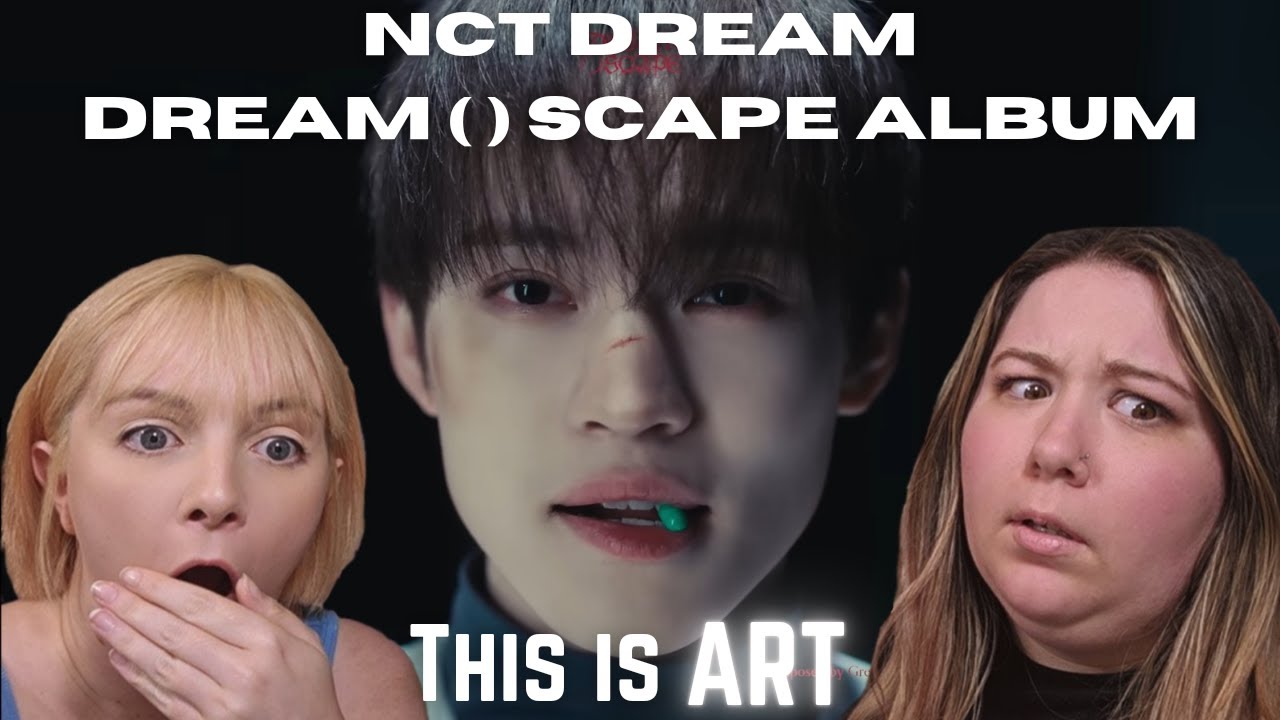 NCT DREAMSCAPE FULL ALBUM REACTION