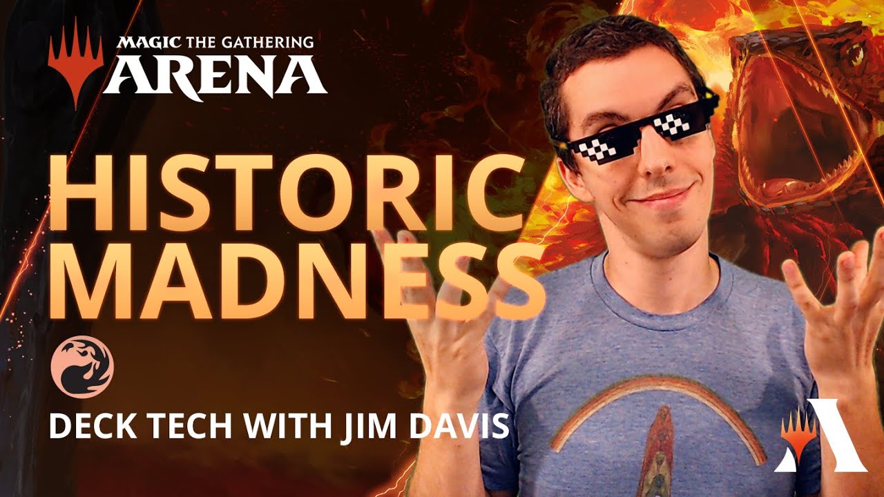 Historic Mono-Red Madness Deck Tech with Jim Davis | Historic | MTG Arena