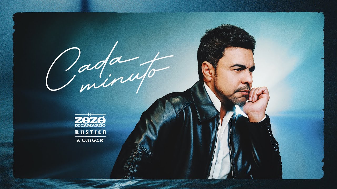 Zez&eacute; Di Camargo | Cada Minuto - R&uacute;stico A Origem (Videoclipe Oficial)