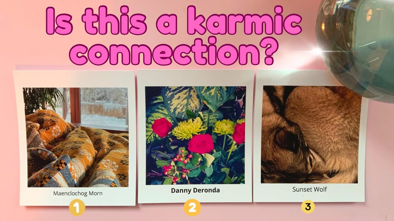 The karmic link behind this connection