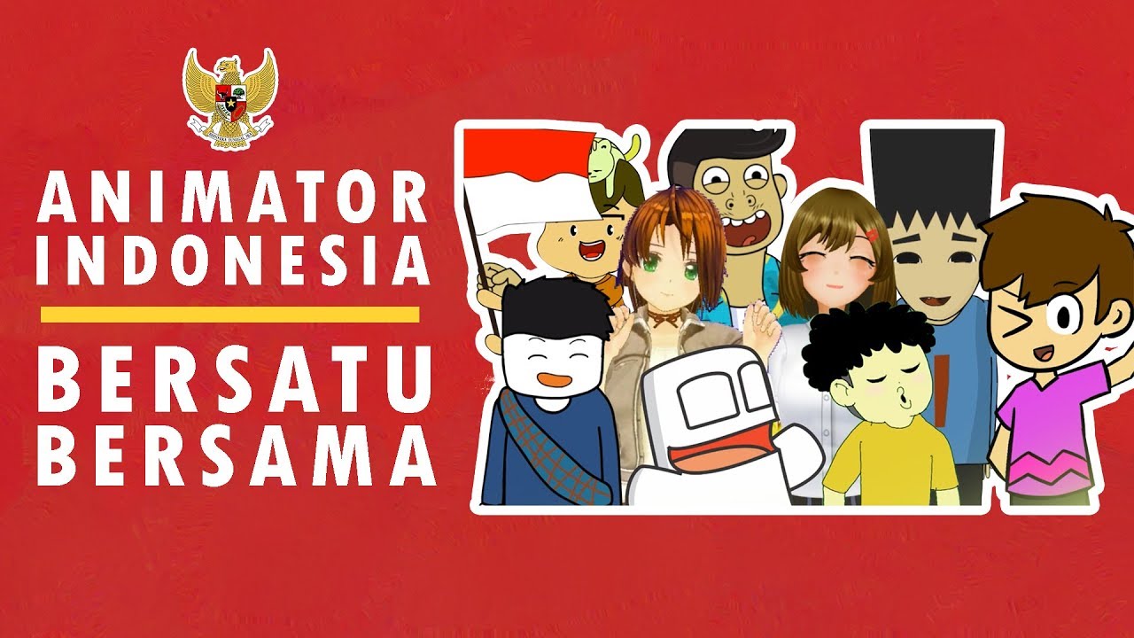 ANIMATOR INDONESIA - BERSATU BERSAMA (Music Video)