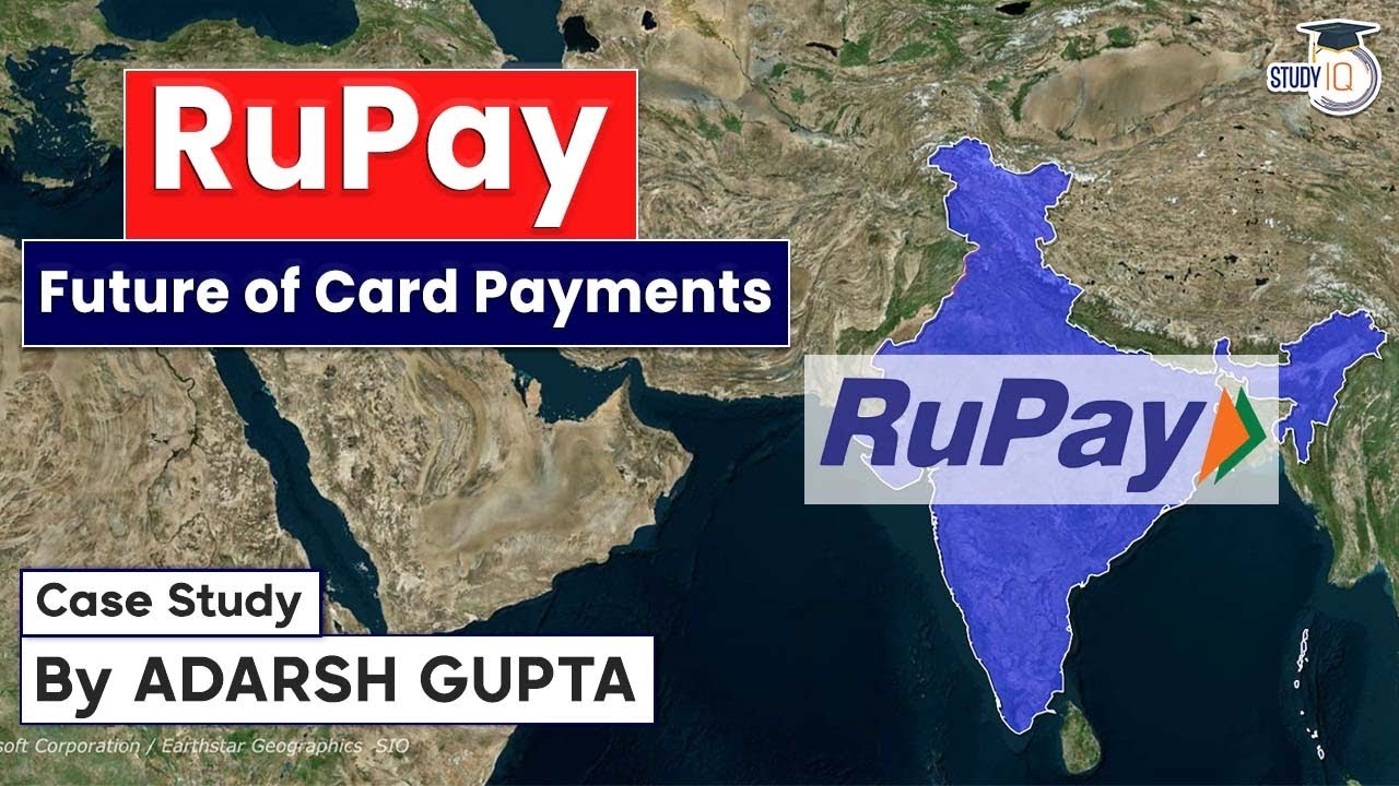 How RuPay Is Creating Indian Hegemony ? Case Study By Adarsh Gupta | UPSC Exam