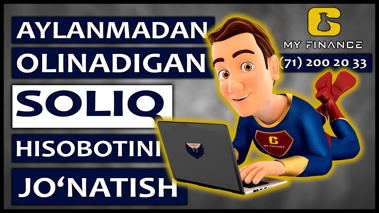 2020-YIL UCHUN AYLANMADAN OLINADIGAN SOLIQ HISOBOTINI JO‘NATISH #BUXGALTERIYA  #1CVIDEODARSLIK