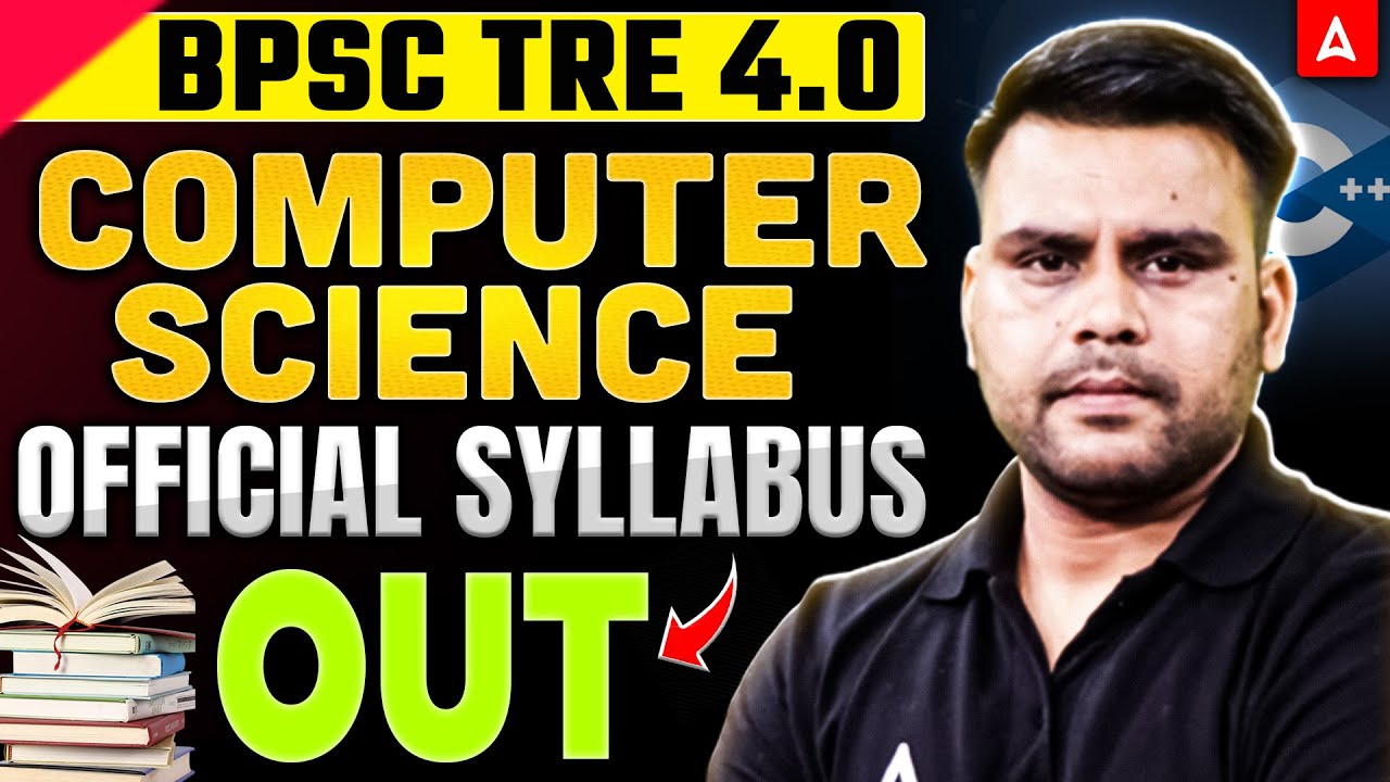 BPSC TRE 4.0 Computer Science Syllabus जारी! 😱 देखें Official Topic List