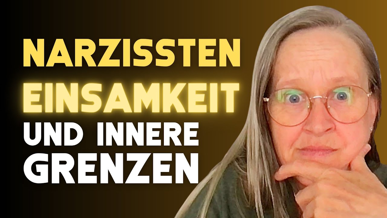 NARZISSMUS & deine ENTSETZLICHE EINSAMKEIT überkommen - so setzt du GRENZEN . Q&A Sept 2023