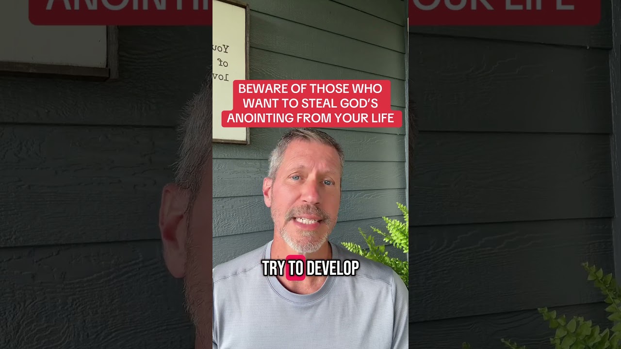 BEWARE OF THOSE WHO WANT TO STEAL GOD&rsquo;S ANOINTING FROM YOUR LIFE