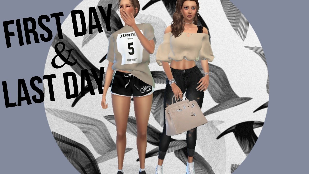 The Sims 4- First Day Of School & Last Day Of School!!!!