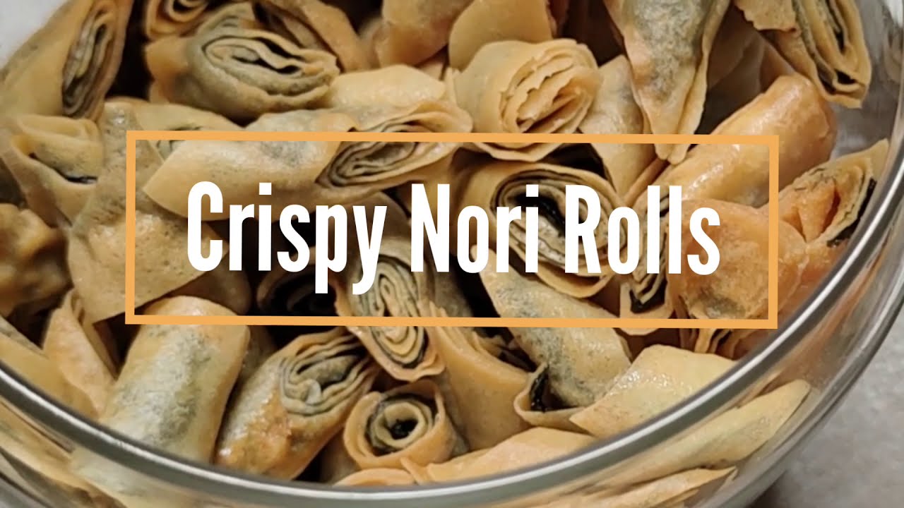 Crispy Nori Rolls