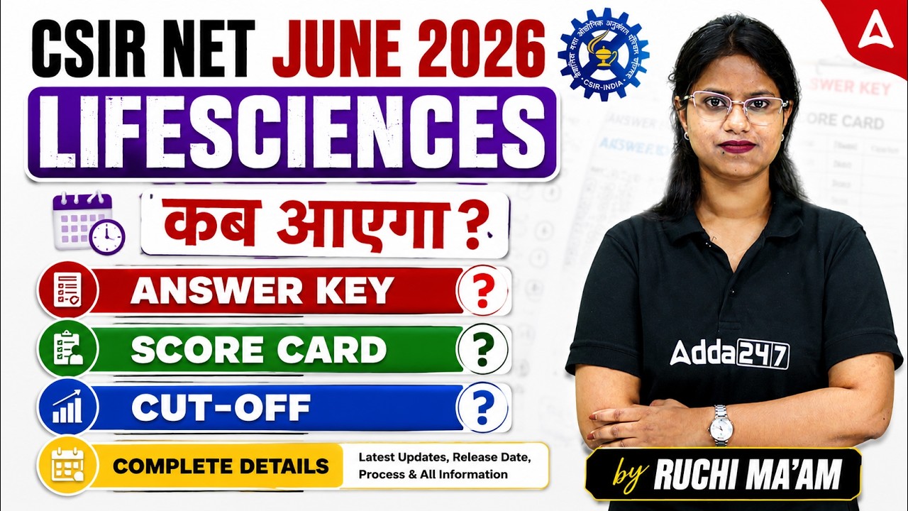 CSIR NET June 2026 Life Sciences Answer Key Update | Official Release Date Details