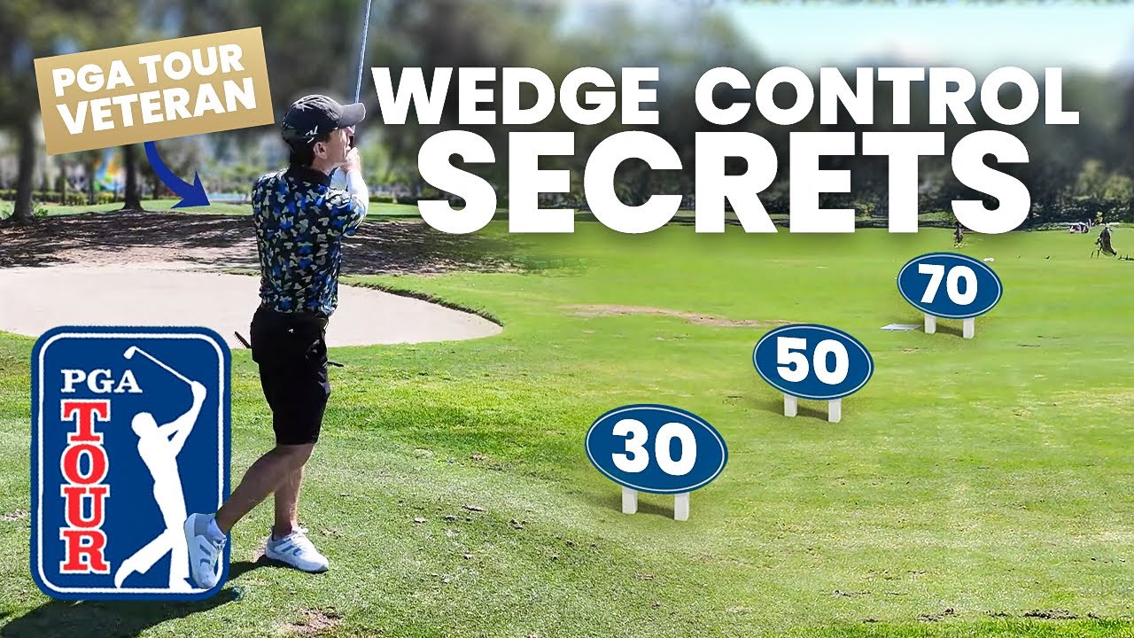 PGA Tour-Proven Systems to Dial In Your Wedges