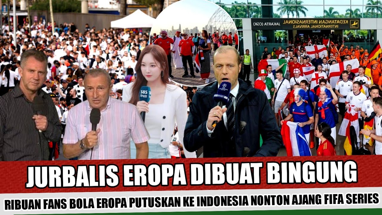 TINGGALKAN AJANG PIALA DUNIA~SUPORTER EROPA SUDAH BORONG TIKET UNTUK NONTON AJANG FIFA SERIES