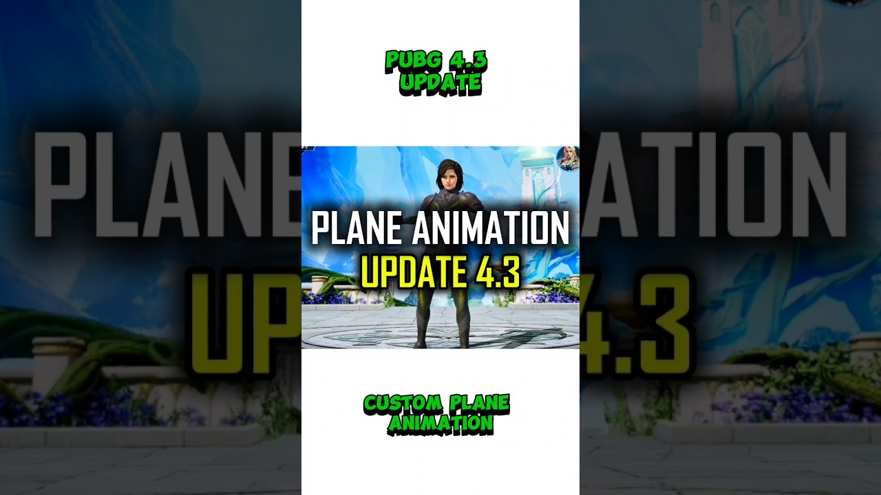Pubg 4.3 update plane animation 🔥🔥🔥