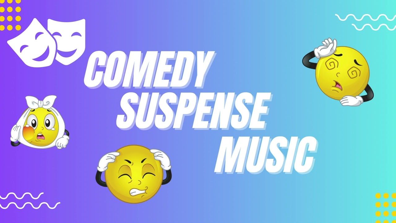 Comedy Suspense BGM | Suspense Music | No copyright Music | Royalty Free music