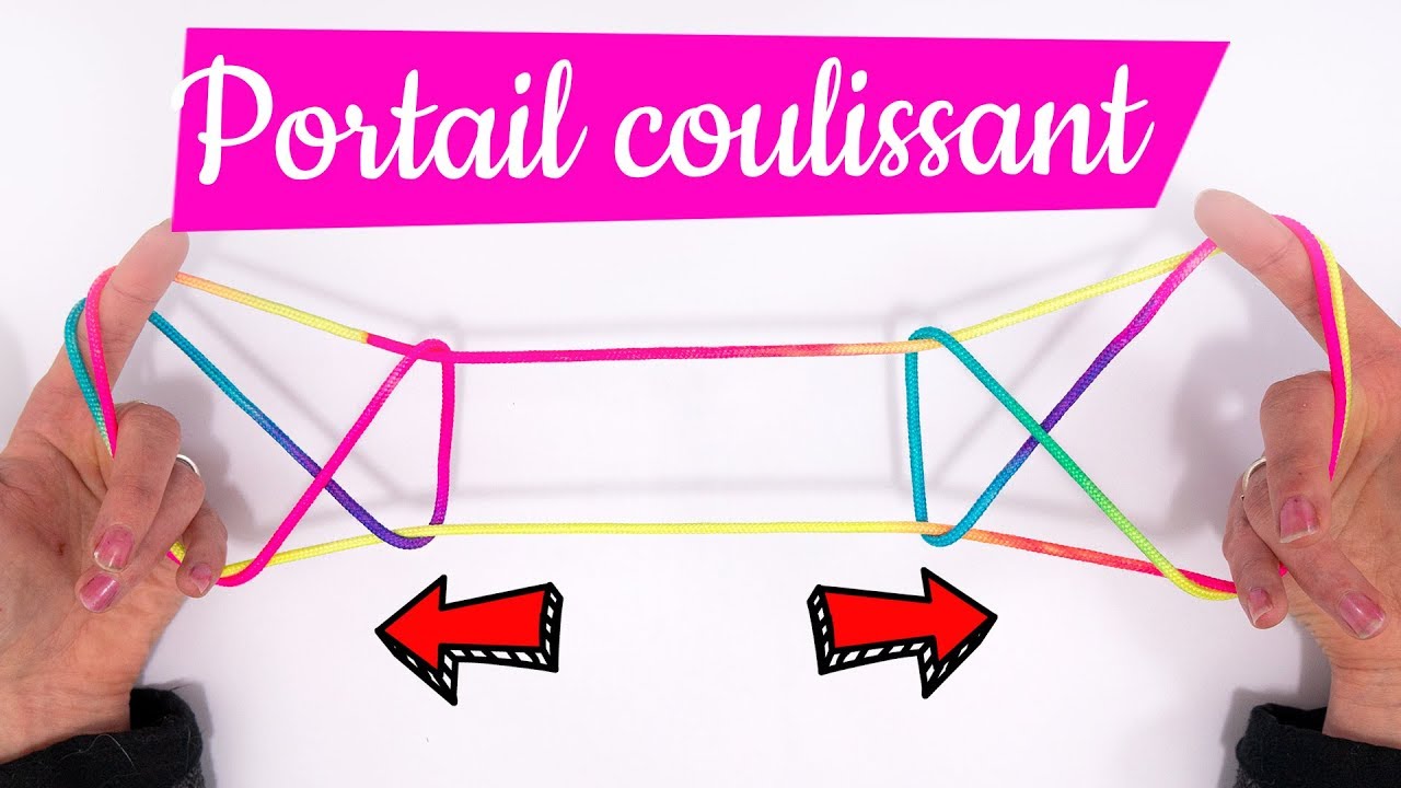 Portail coulissant - Figure de ficelle - tuto Français - Facile