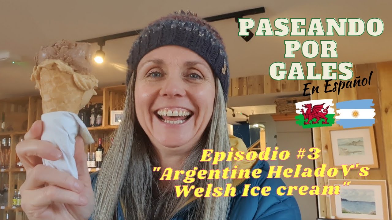 Argentine Helado Vs Welsh Ice Cream
