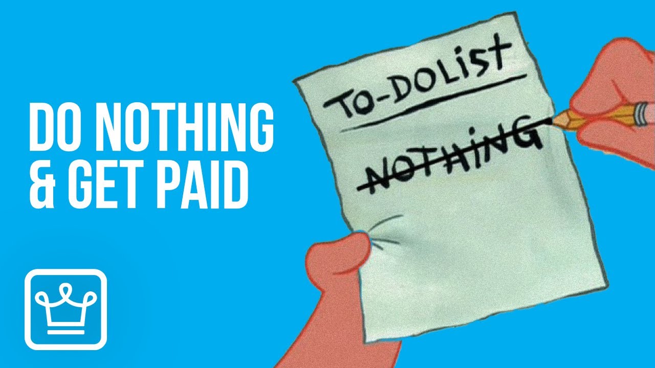15 Jobs That Pay You To Do Nothing