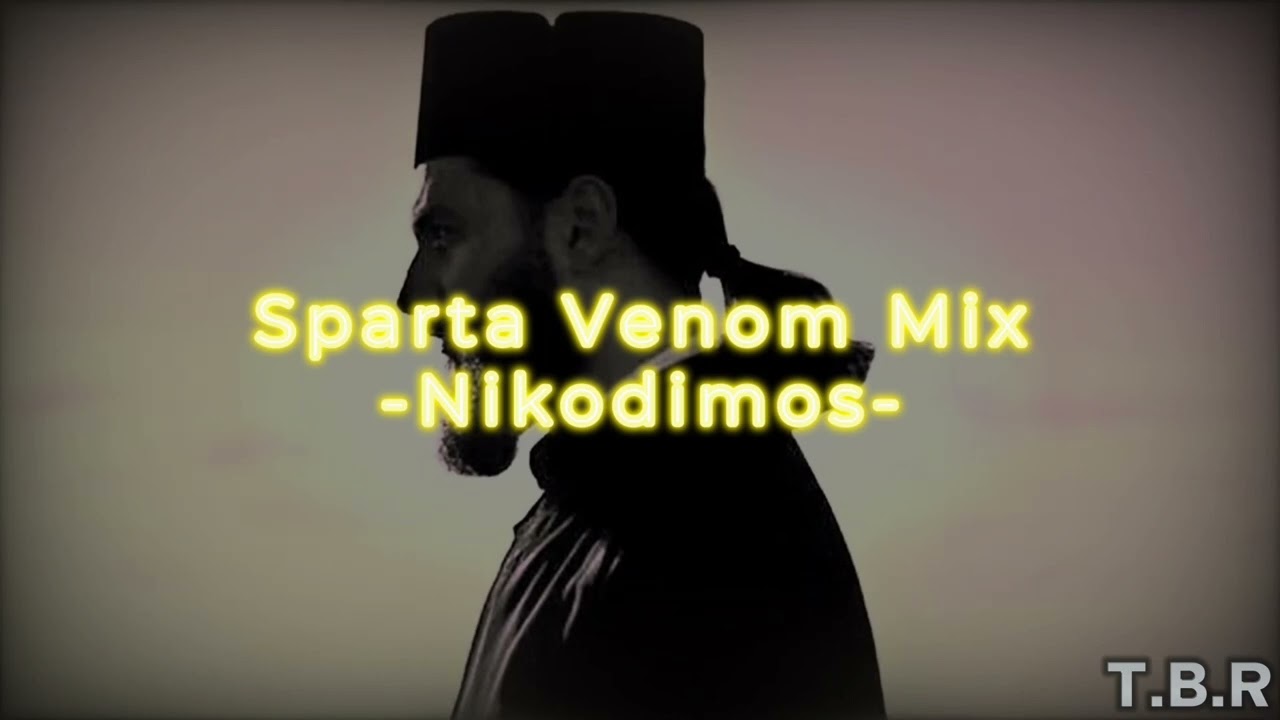 Sparta Venom Mix -Nikodimos- (-Reupload-)
