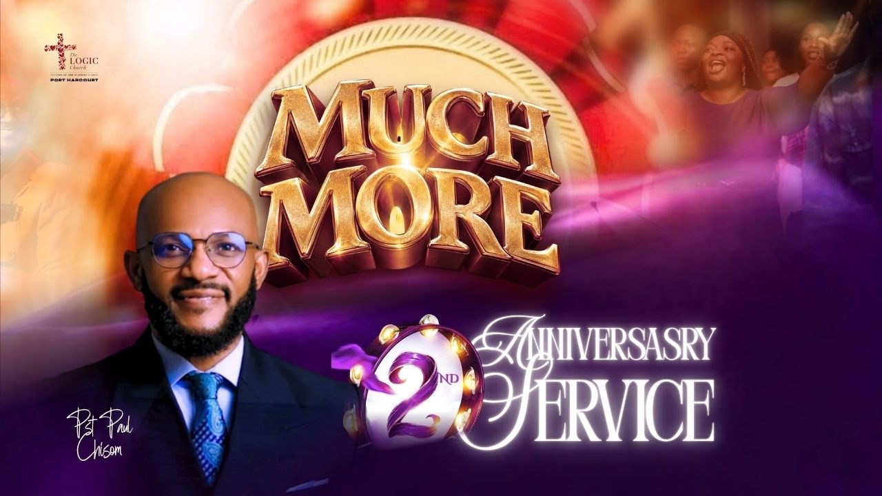 MUCH MORE (2ND ANNIVERSARY SERVICE) | The LOGIC Church PH | 20TH SEPT 2026
