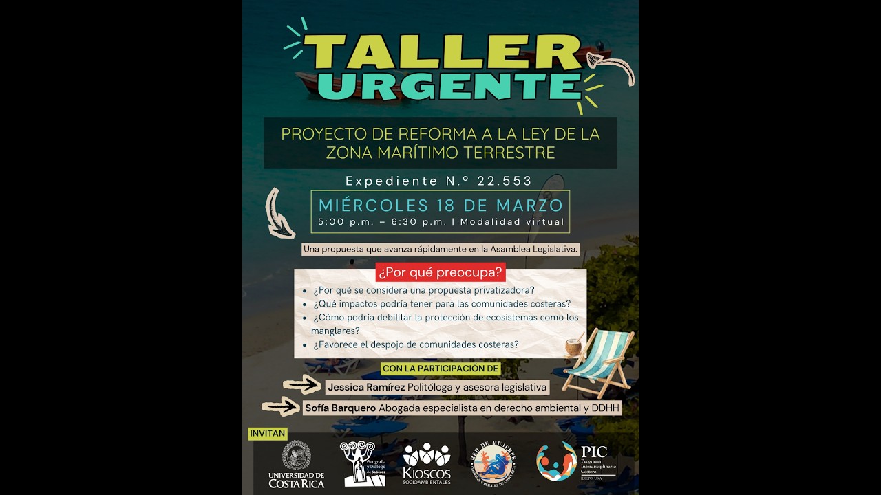 Taller proyecto de reforma a la Ley de la Zona Marítimo Terrestre (Expediente N.º 22.553)