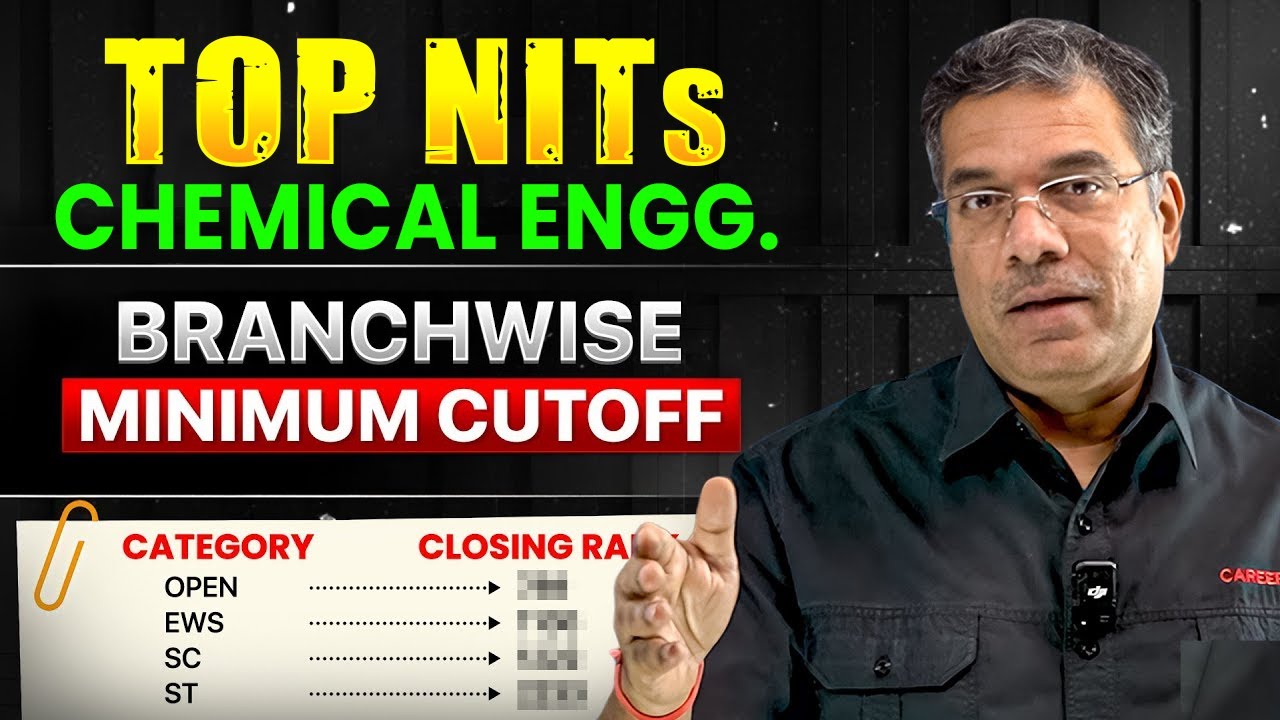 B.Tech Chemical Engineering Minimum Cutoff Required for NITs 🔥Closing Rank | JEE Main 2026