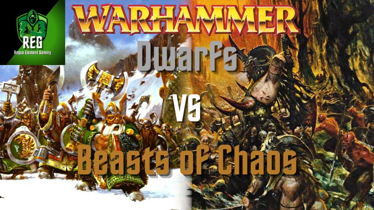 Warhammer Fantasy 6th Edition Battle Report | Dwarfs vs Beasts of Chaos