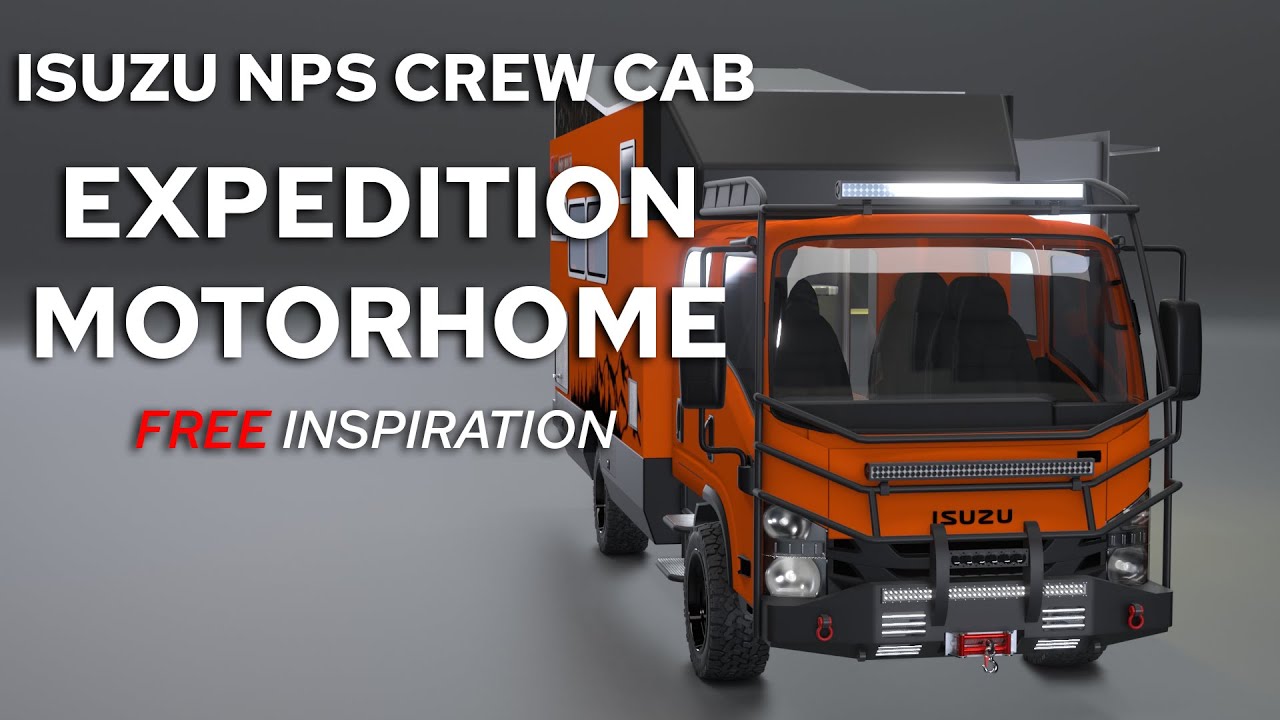 Inspirasi All Terrain Motorhome | Isuzu NPS Crew Cab