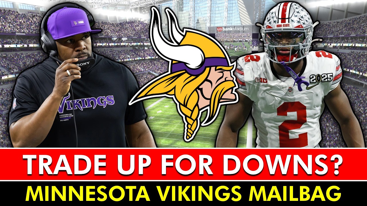 Vikings Rumors On TRADING UP For Caleb Downs + Kyler Murray Rumors