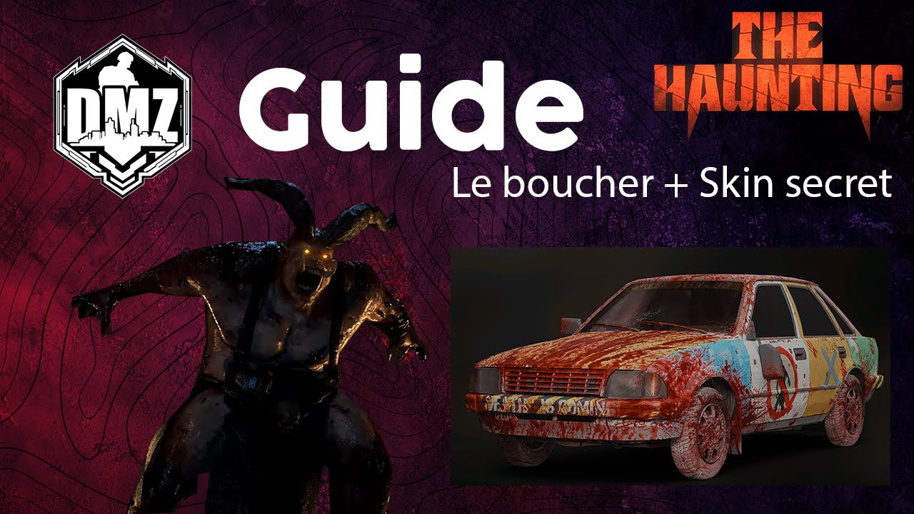 DMZ : Le Boucher + Skin secret Berline