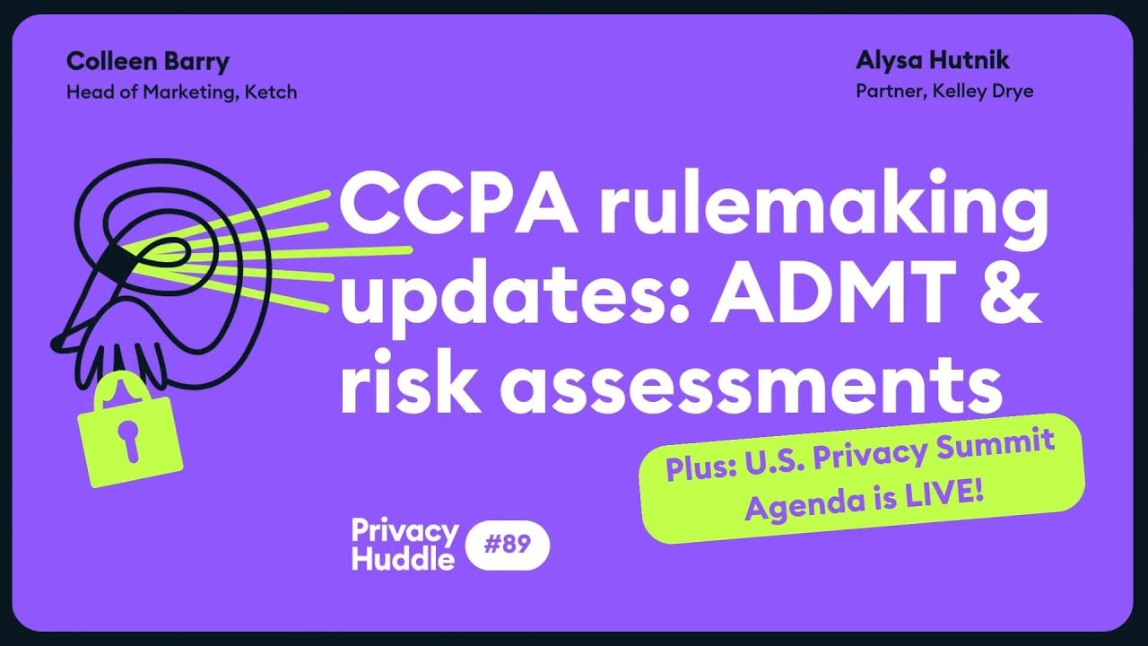 CCPA Rulemaking Updates Explained: ADMT & Risk Assessments | This Week in Data Privacy