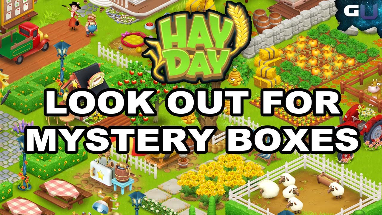Hay Day - How To Look Out For Mystery Boxes