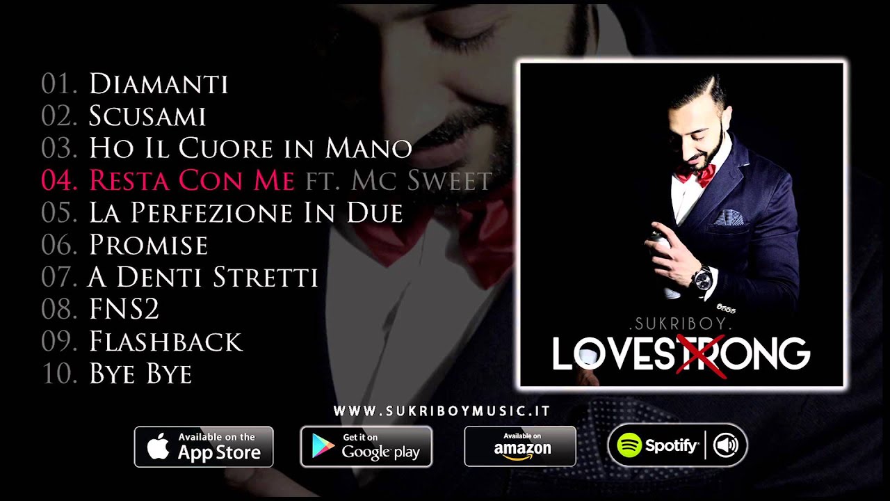SUKRIBOY - Resta con me (ft. Mc Sweet)- prod.by Ox [LOVESTRONG]