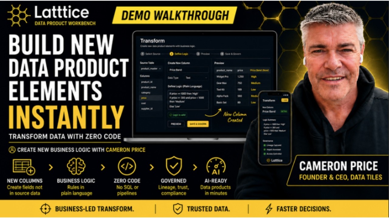 Latttice Demo: Build New Data Products Elements Instantly with Transform | Guided by Cameron Price