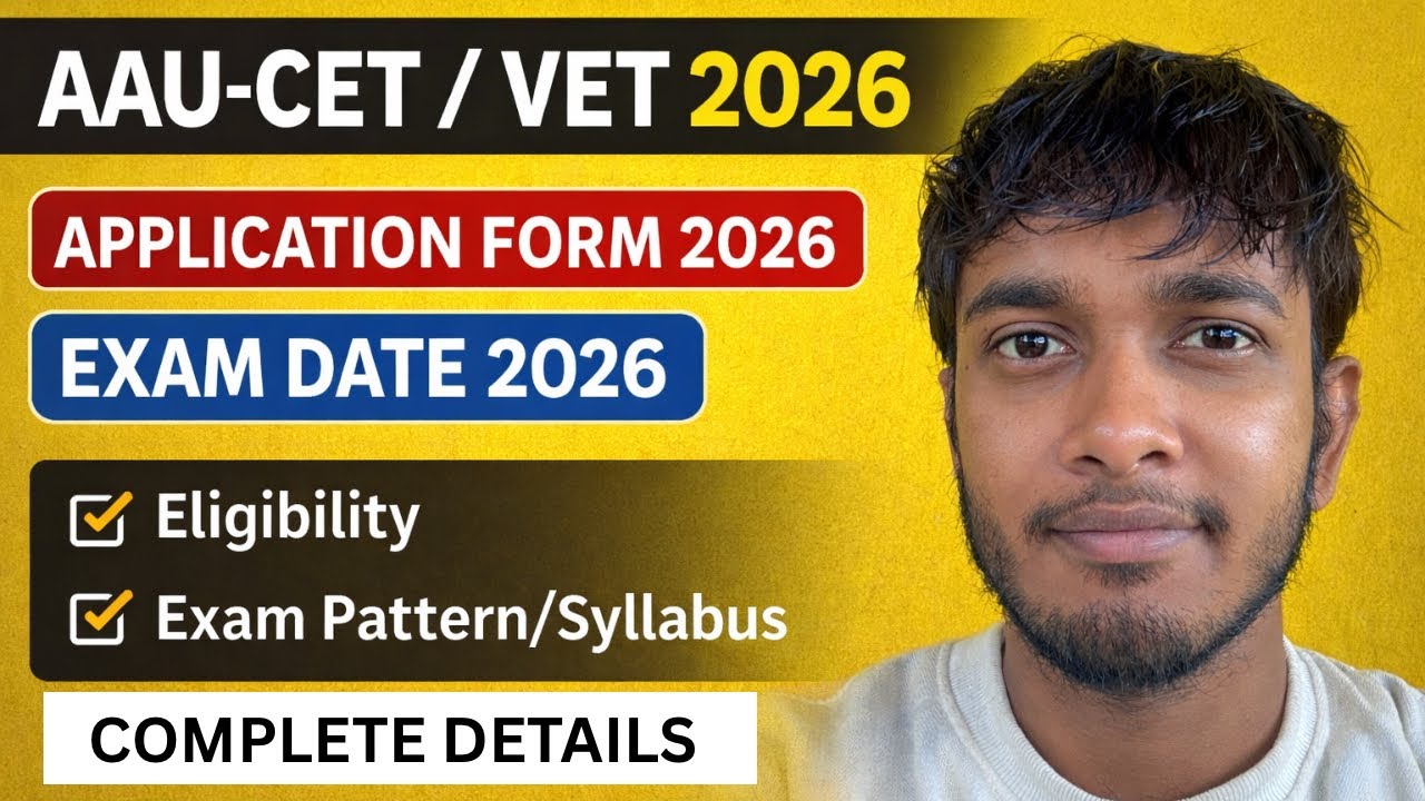 AAU-CET/VETERINARY Entrance Exam 2026✅| Apply Date,Exam Date & Eligibility🔥| HS PCB Best Exam