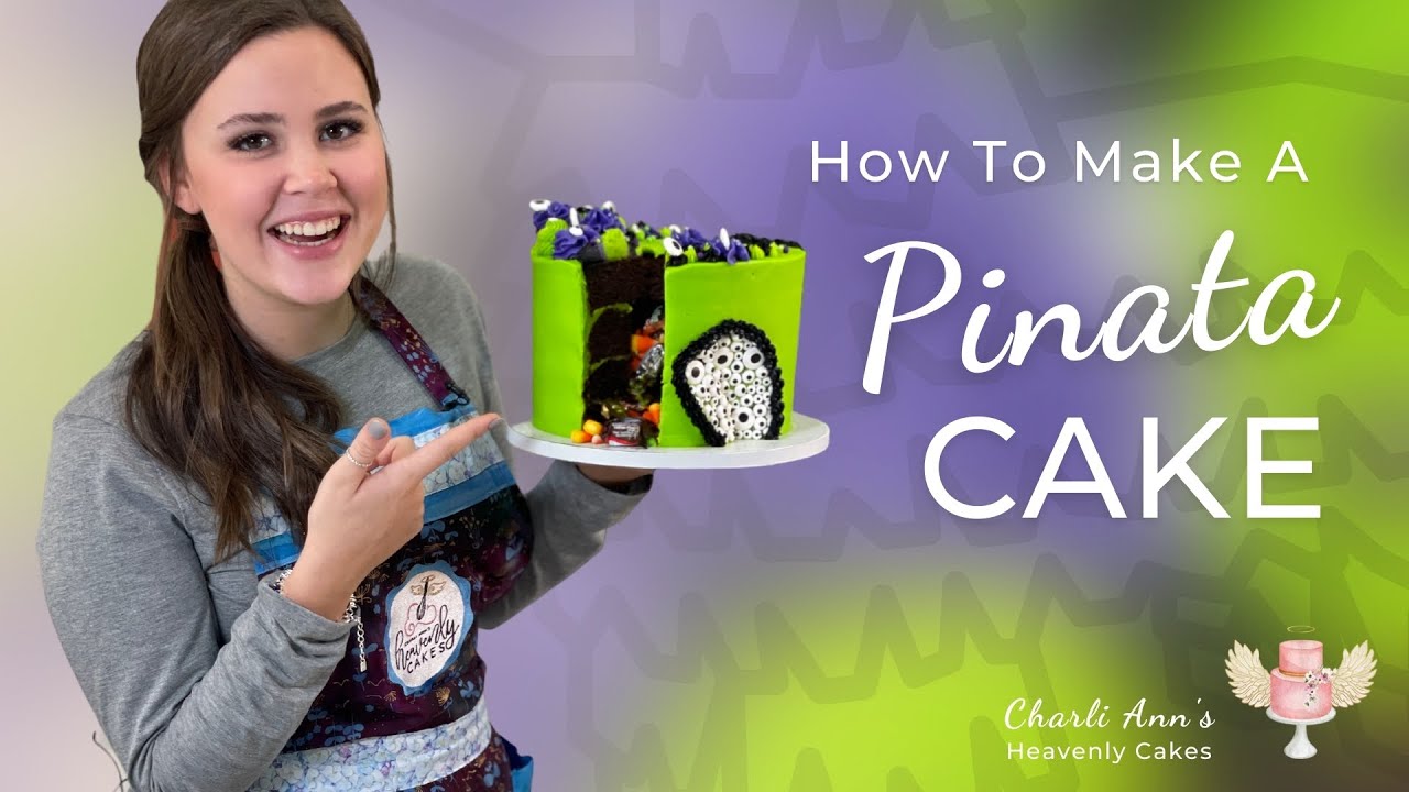 How To Make A Pinata Cake &ndash; Candy-filled Cake Technique &ndash; Charli Ann&rsquo;s Heavenly Cakes